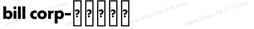 bill corp字体转换